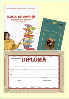 Clubul de vacanta cls a V-a + Povesti P. Ispirescu + diploma