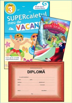 Supercaietul meu de vacanta clasa a III-a + Lecturi suplimentare clasa a IV-a + diploma