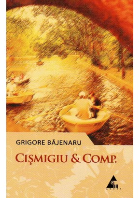 Cismigiu et Comp.