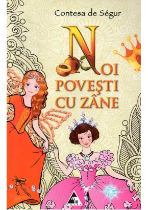 Noi povesti cu zane