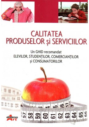 Calitatea produselor si serviciilor