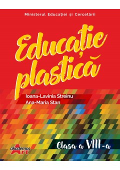 Educatie plastica manual pentru clasa a VIII-a Editia 2025