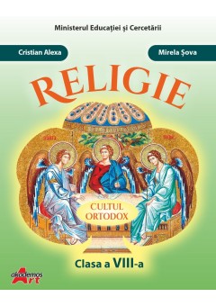 Religie cultul ortodox manual pentru clasa a VIII-a Editia 2025