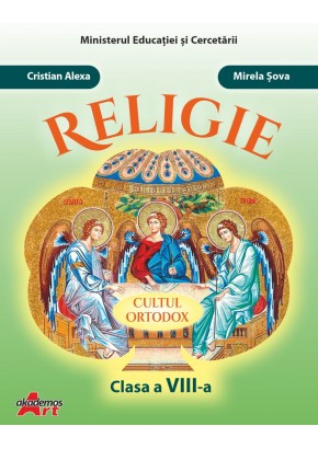 Religie cultul ortodox manual pentru clasa a VIII-a Editia 2025