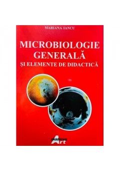 Microbiologie generala si elemente de didactica