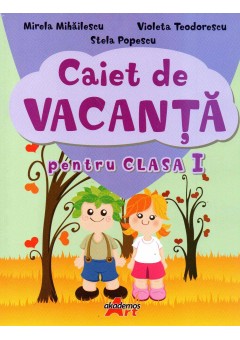 Caiet de vacanta pentru casa I