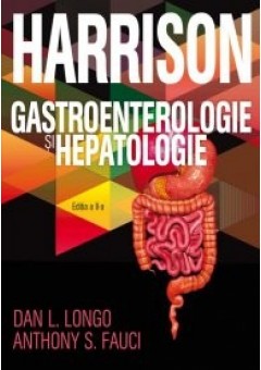 Harrison. Gastroenterologie si Hepatologie