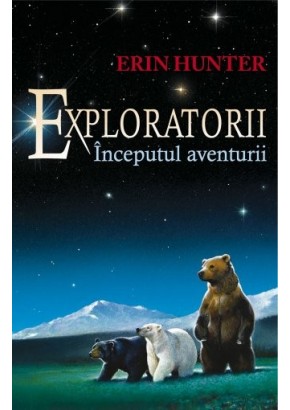 Exploratorii Inceputul aventurii