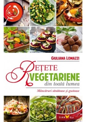 Retete vegetariene din toata lumea