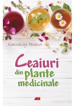 Ceaiuri din plante medicinale