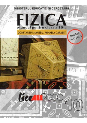 Fizica. Manual pentru clasa a X-a