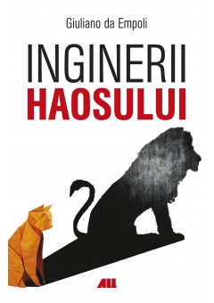 Inginerii haosului..