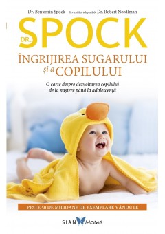 Dr Spock Ingrijirea sugarului si a copilului