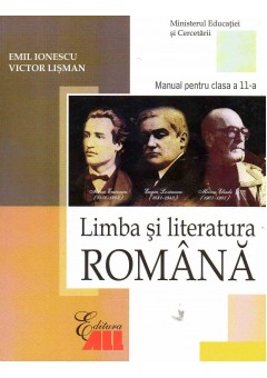 Limba si literatura romana. Manual pentru clasa a XI-a