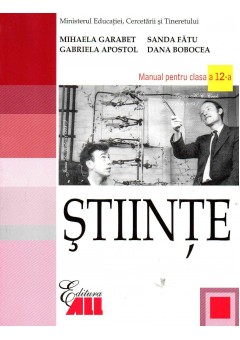 Stiinte. Manual pentru clasa a XII-a