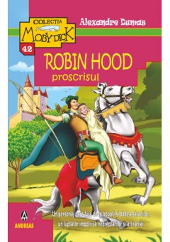 Robin hood, proscrisul..