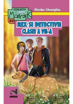 Rex si Detectivii clasei a VII-a