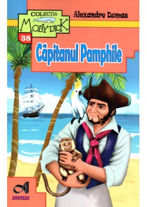 Capitanul Pamphile - Alexandre Dumas