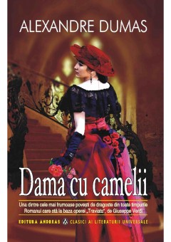 Dama cu camelii - Alexandre Dumas fiul