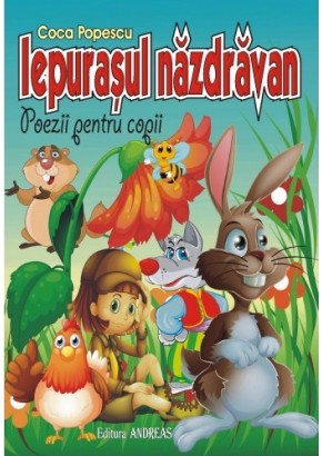 Iepurasul nazdravan - Coca Popescu (carte de poezii)