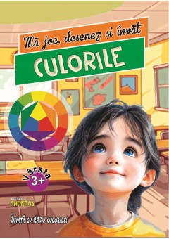 Ma joc, desenez si invat culorile
