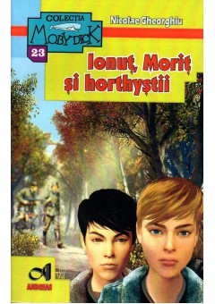 Ionut, Morit si horthystii