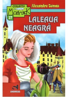 Laleaua neagra - Alexandre Dumas