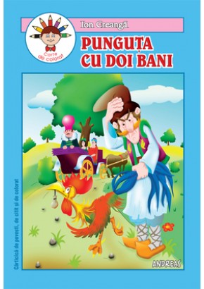 Punguta cu doi bani - carticica de povesti, de citit si de colorat