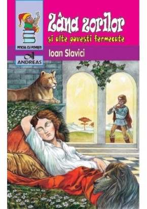 Zana zorilor si alte povesti fermecate - Ioan Slavici