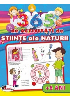 365 de activitati de stiinte ale naturii(+6 ani)