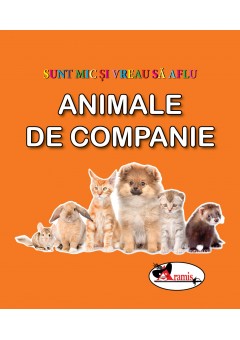 Animale de companie sunt..
