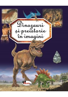 Dinozauri si preistorie in imagini