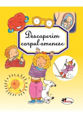 Descoperim corpul omenesc