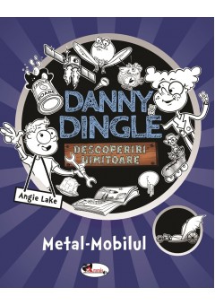 Danny Dingle - Metal-Mobilul