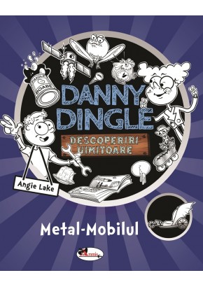 Danny Dingle - Metal-Mobilul