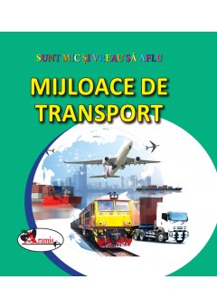 Mijloace de transport. S..