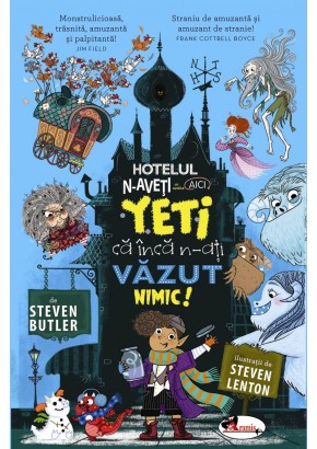 Hotelul N-aveti ce vedea aici. Yeti ca inca n-ati vazut nimic!