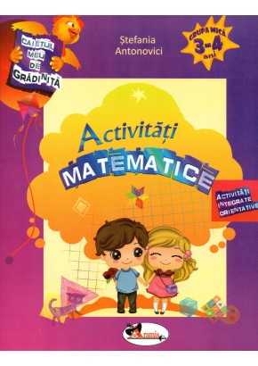 Caietul meu de gradinita - Activitati matematice, 3-4 ani