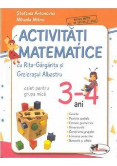 Activitati matematice cu Rita Gargarita si Greierasul Albastru - (caiet) grupa mica 3-4 ani