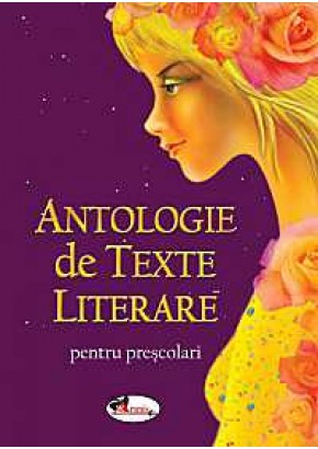 Antologie de texte literare pentru prescolari