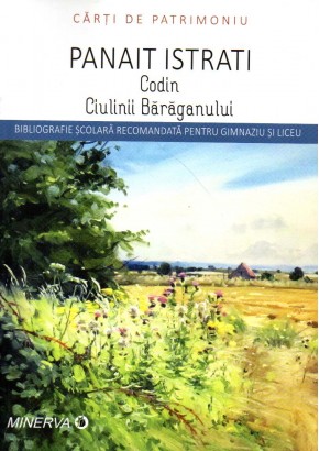 Ciulinii Baraganului - Codin (carti de patrimoniu)