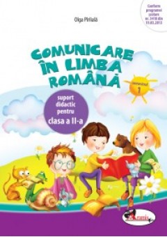 Comunicare in limba romana. Caiet pentru clasa a II-a sem.1