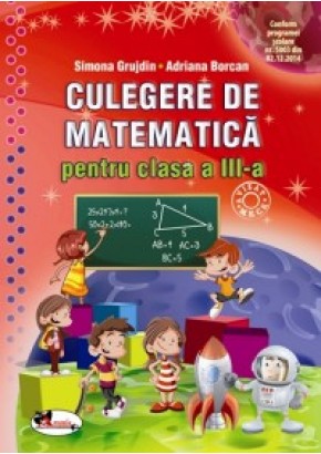 Culegere de matematica cls a III-a, Grujdin