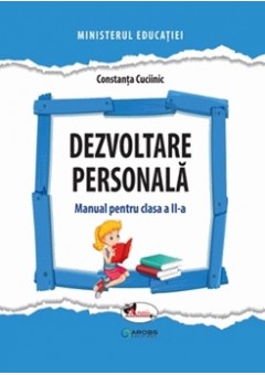 Dezvoltare personala manual pentru clasa a II-a, autor Constanta Cuciinic