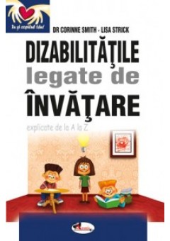 Dizabilitatile legate de invatare explicate de la A la Z