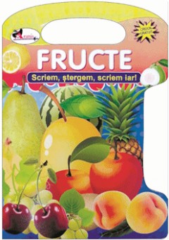 Fructe Scriem, stergem, ..