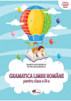 Gramatica limbii romane pentru clasa a III-a