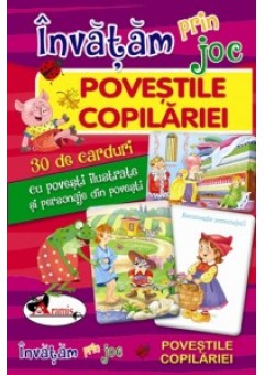 Invatam prin joc - Povestile copilariei