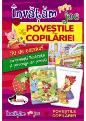 Invatam prin joc - Povestile copilariei