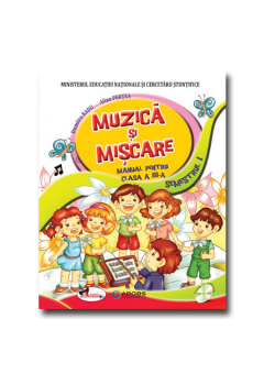 Muzica si miscare. Manual pentru clasa a III-a(sem I+sem II, contine editie digitala)